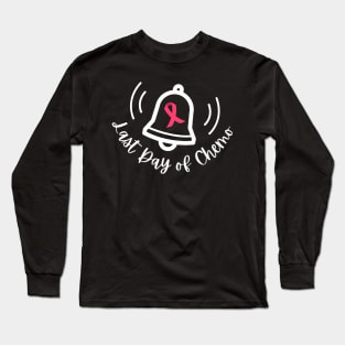 Last Day of Chemo Ring The Bell Cancer Awareness Survivor Long Sleeve T-Shirt